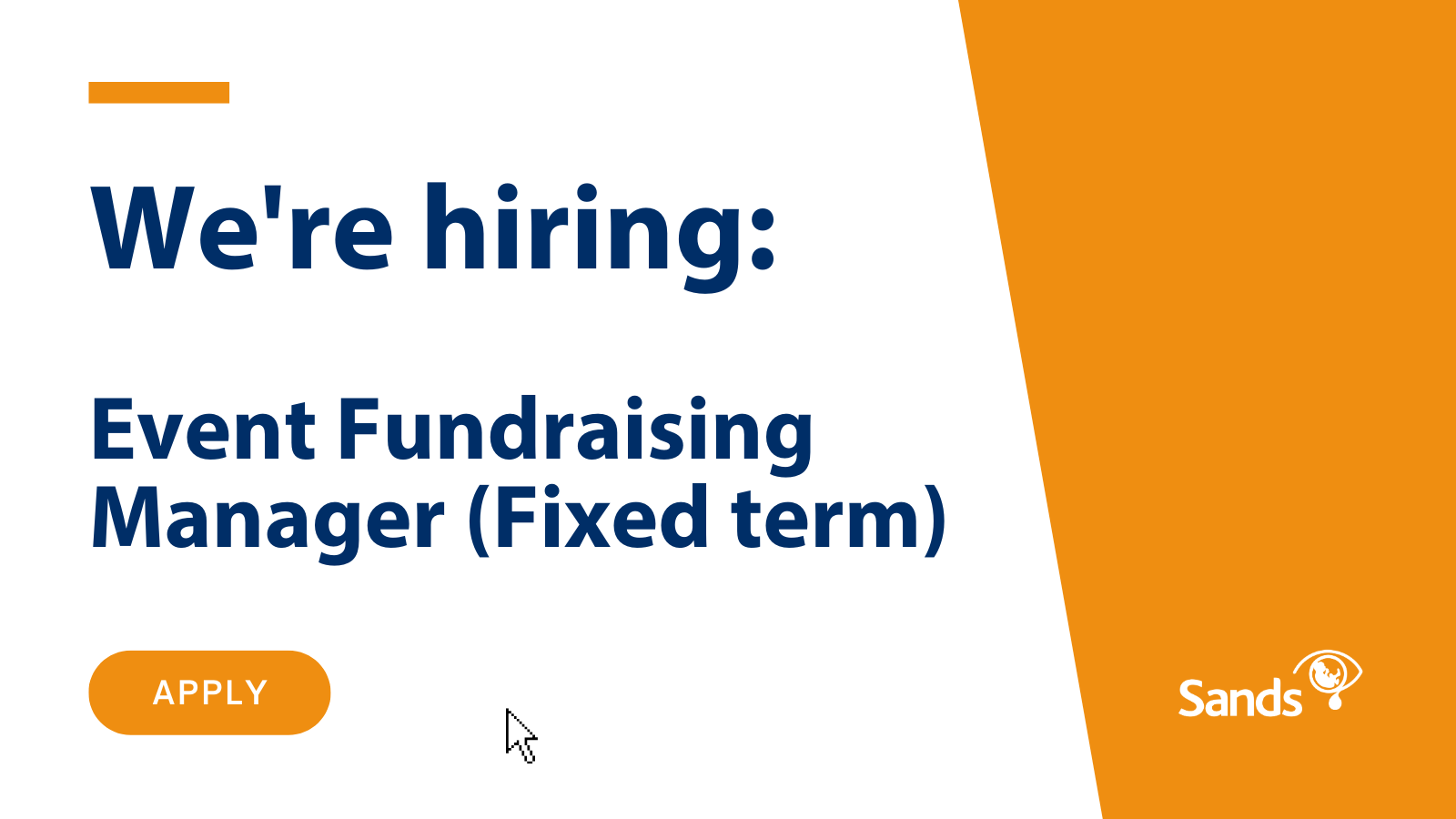 We are hiring Event Fundraising Manager Fixed Term